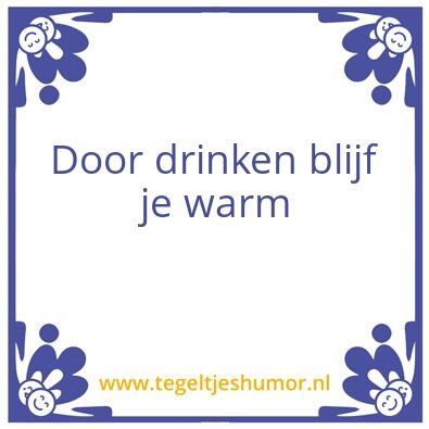 Tegeltje: Drinken
