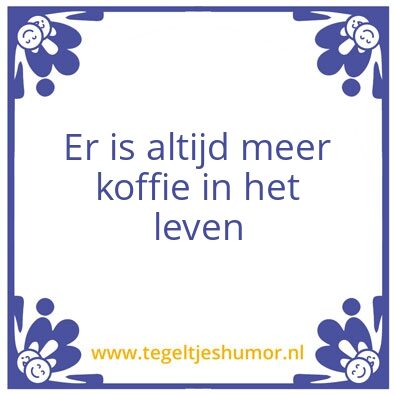 Tegeltje: Koffie