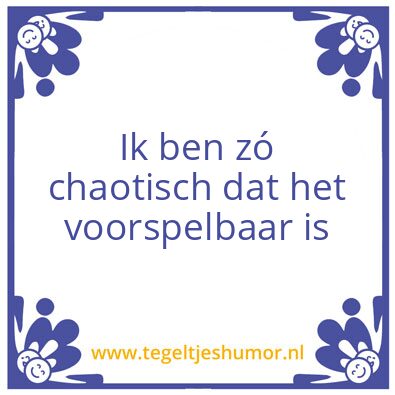 Tegeltje: –