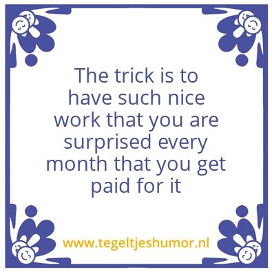 Tegeltje: work