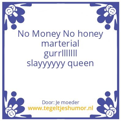 Tegeltje: Slayy Morena en king faisel