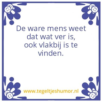 Tegeltje: De ware mens