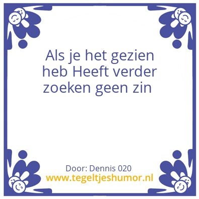 Tegeltje: Je weet het