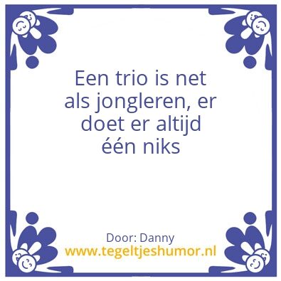 Tegeltje: Trio