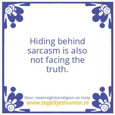 Tegeltje: Some people …