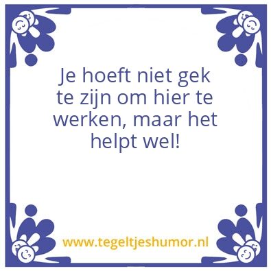 Tegeltje: Werk
