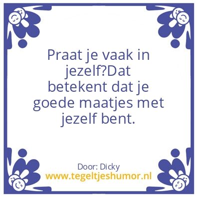 Tegeltje: Goede maatjes met jezelf