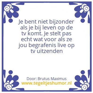 Tegeltje: Je bent bijzonder als….. .