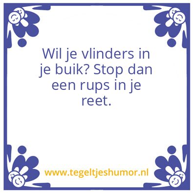 Tegeltje: Spreuk