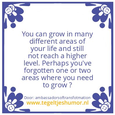 Tegeltje: where you need to grow ?