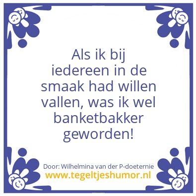 Tegeltje: Mijn lijfspreuk…