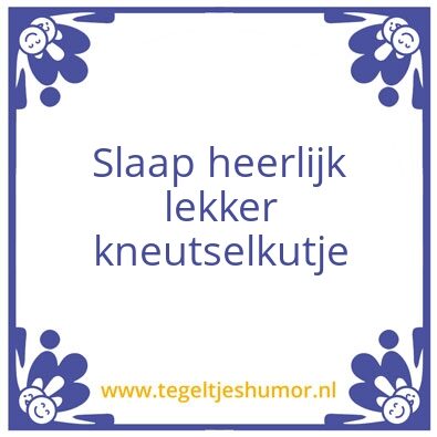 Tegeltje: Kneutsel