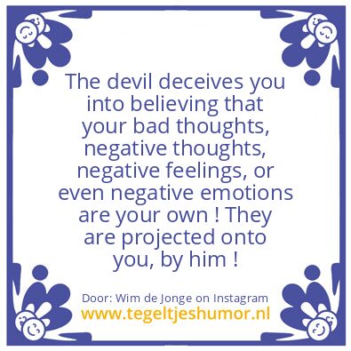 Tegeltje: The devil deceives