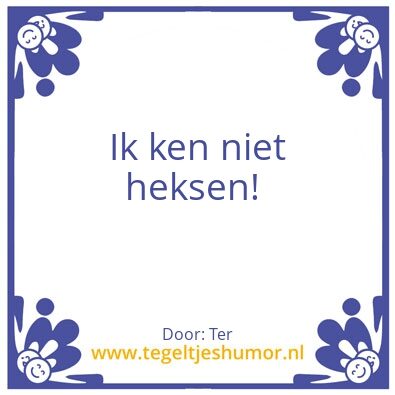 Tegeltje: Heksen