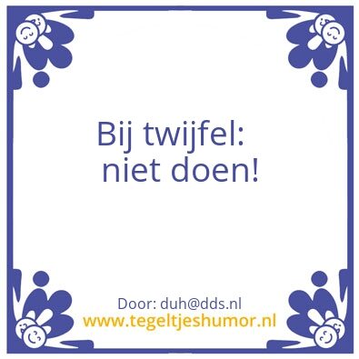 Tegeltje: duh