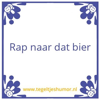 Tegeltje: In rap tempo