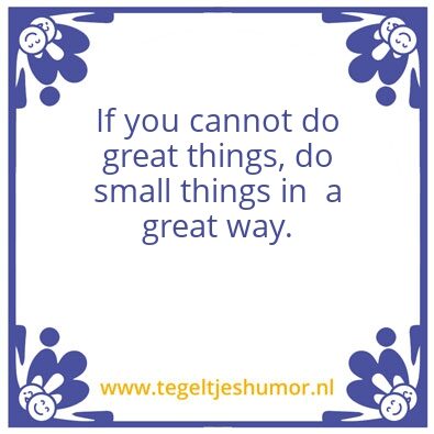 Tegeltje: Small things