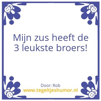 Tegeltje: Zus