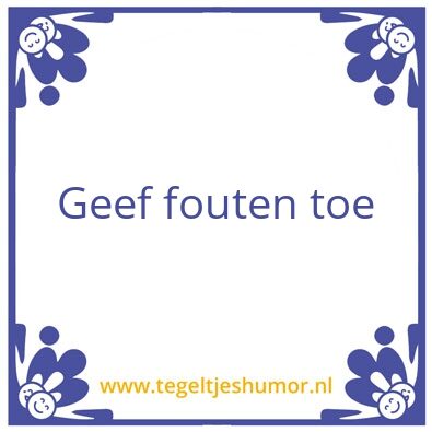 Tegeltje: Verantwoordelijkheid
