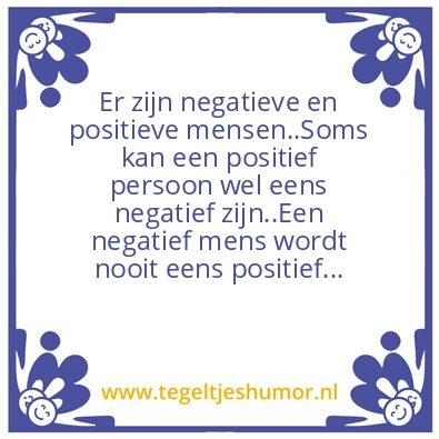 Tegeltje: postitief