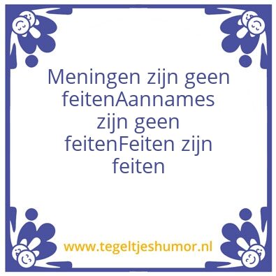 Tegeltje: Feiten