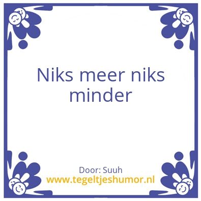 Tegeltje: Suuh