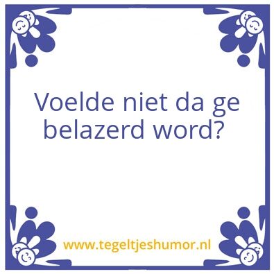 Tegeltje: …………