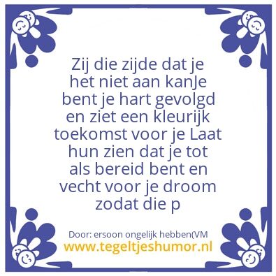 Tegeltje: Vecht voor wat je wil bereiken