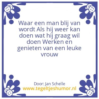 Tegeltje: Gedachten van een man