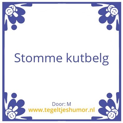 Tegeltje: Kutbelg