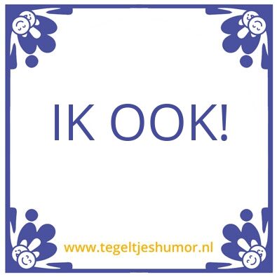 Tegeltje: tegeltje