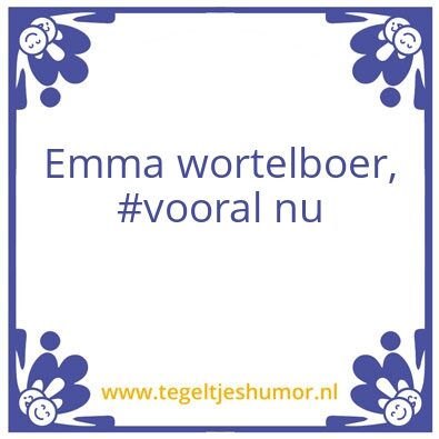 Tegeltje: Emma
