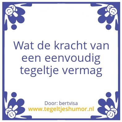 Tegeltje: Mijn tegel