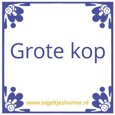 Tegeltje: Ha van dijk