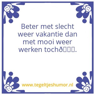 Tegeltje: Vakantie