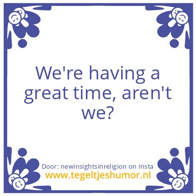 Tegeltje: We ?