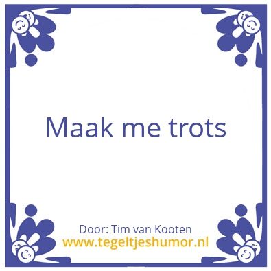 Tegeltje: Tegeltje