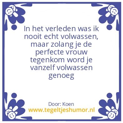 Tegeltje: Volwassen worden