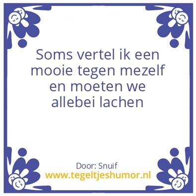 Tegeltje: Zo is dat