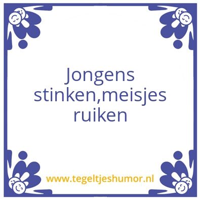 Tegeltje: Stink