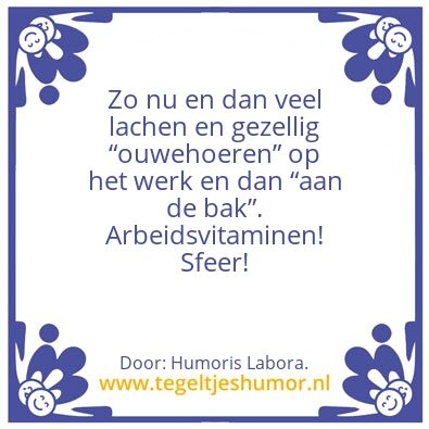 Tegeltje: Arbeidsvitaminen