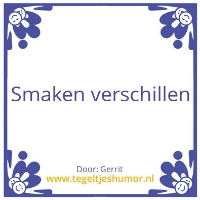 Tegeltje: Smaak