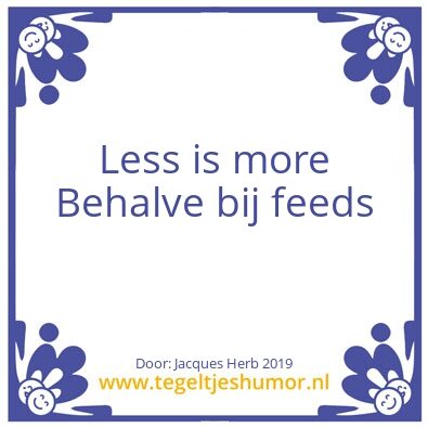 Tegeltje: Less is more