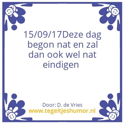 Tegeltje: 15 september 2017