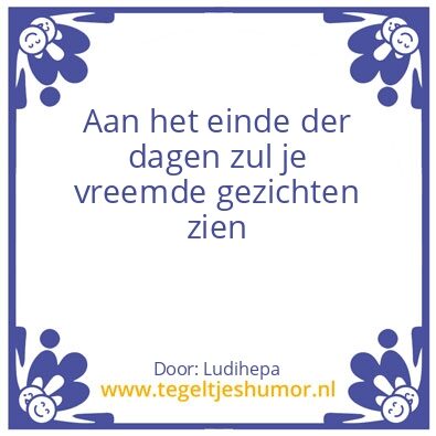 Tegeltje: Spreuk