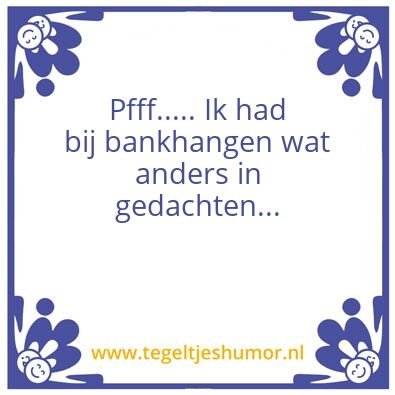 Tegeltje: Pfff