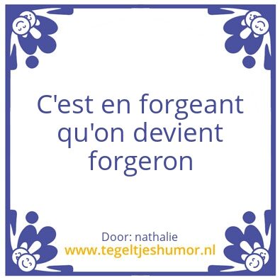Tegeltje: Al doende leert men