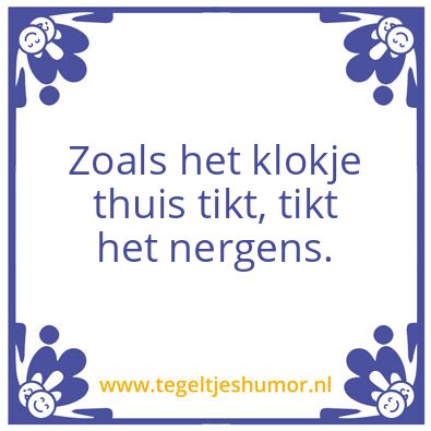 Tegeltje: Klokje