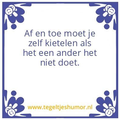 Tegeltje: verwennen