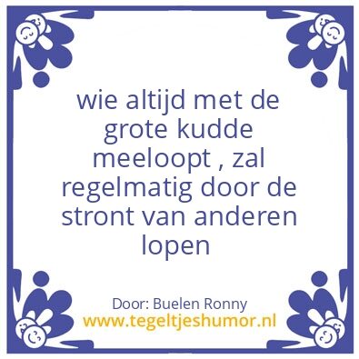 Tegeltje: Karma van buelen